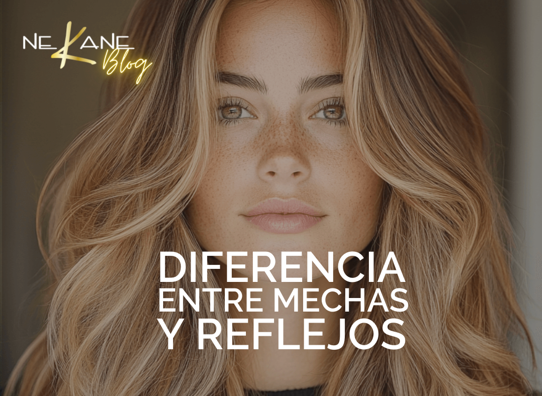 DIFERENCIAS ENTRE MECHAS Y REFLEJOS